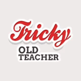 Tricky old teacher