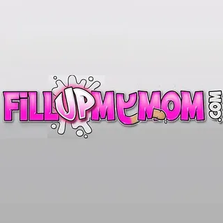 Fill Up My Mom